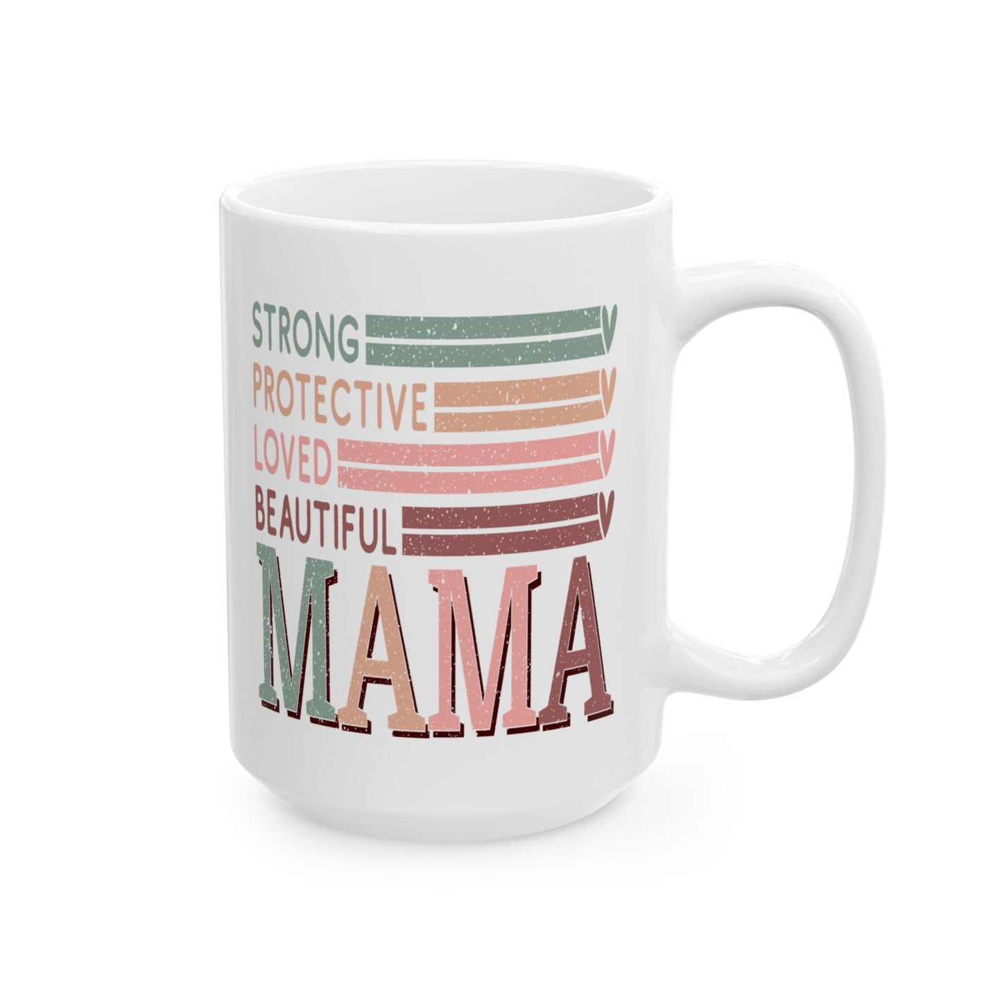 Mama Strong Protective Loved Beautiful