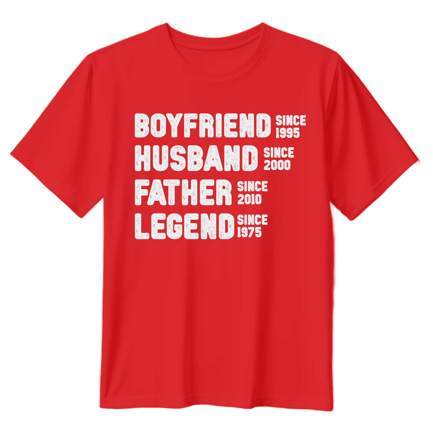 Boyfriend Husband Father Legend T-Shirt