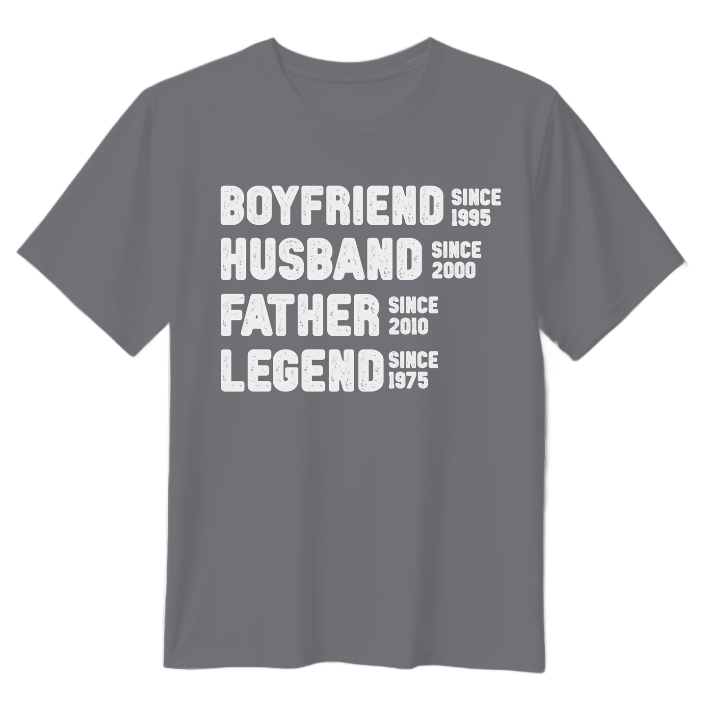 Boyfriend Husband Father Legend T-Shirt