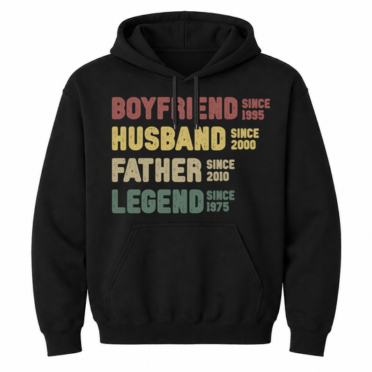 Boyfriend Husband Father Legend Hoodie