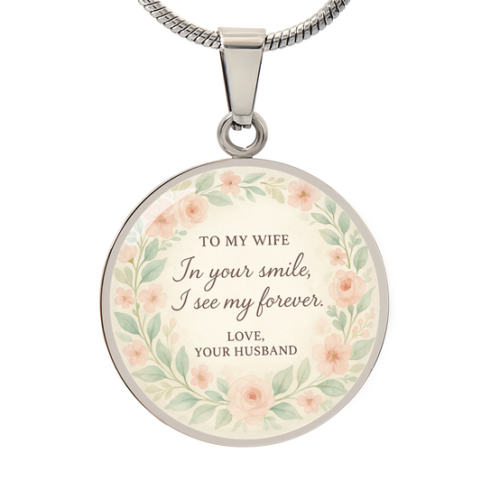 020n - To My Wife In Your Smile I See My Forever