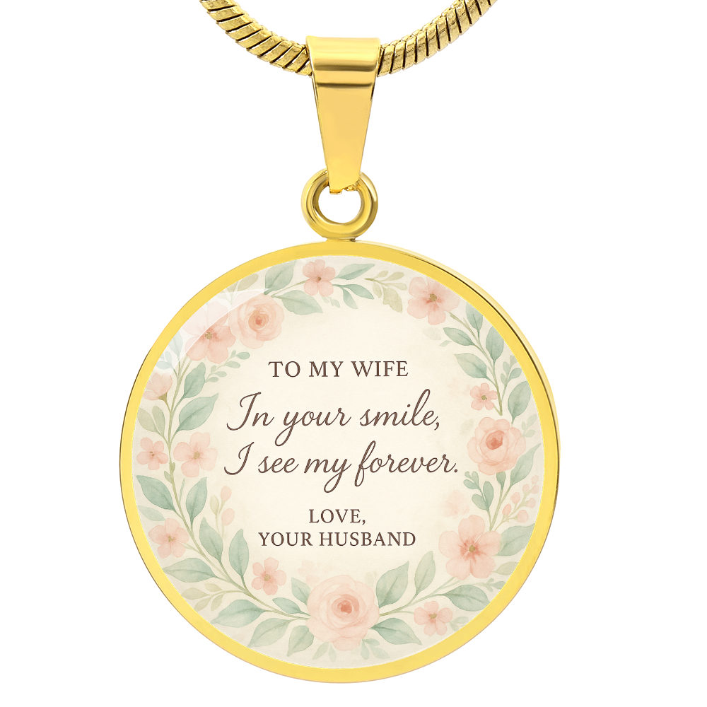 020n - To My Wife In Your Smile I See My Forever