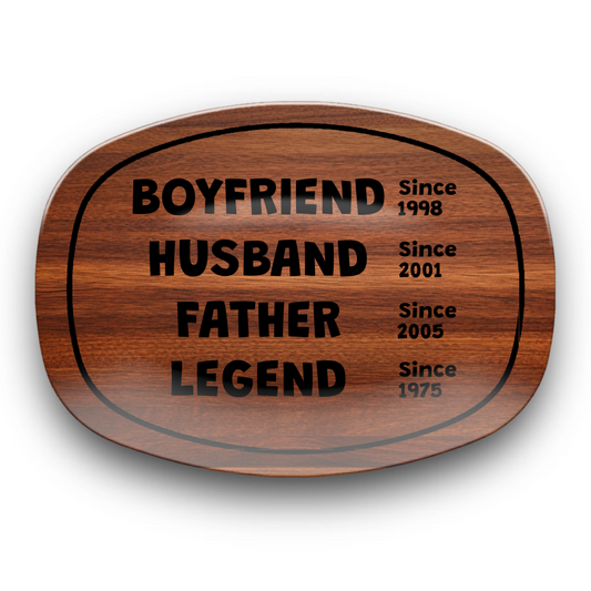 Boyfriend Husband Father Legend Platter