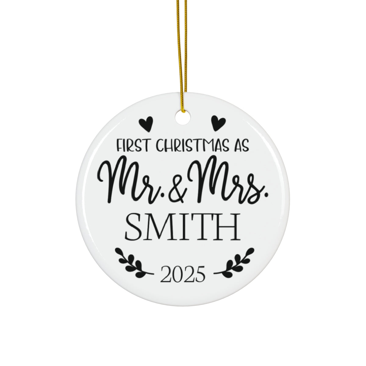 First Christmas As Mr & Mrs Personalized Ornament