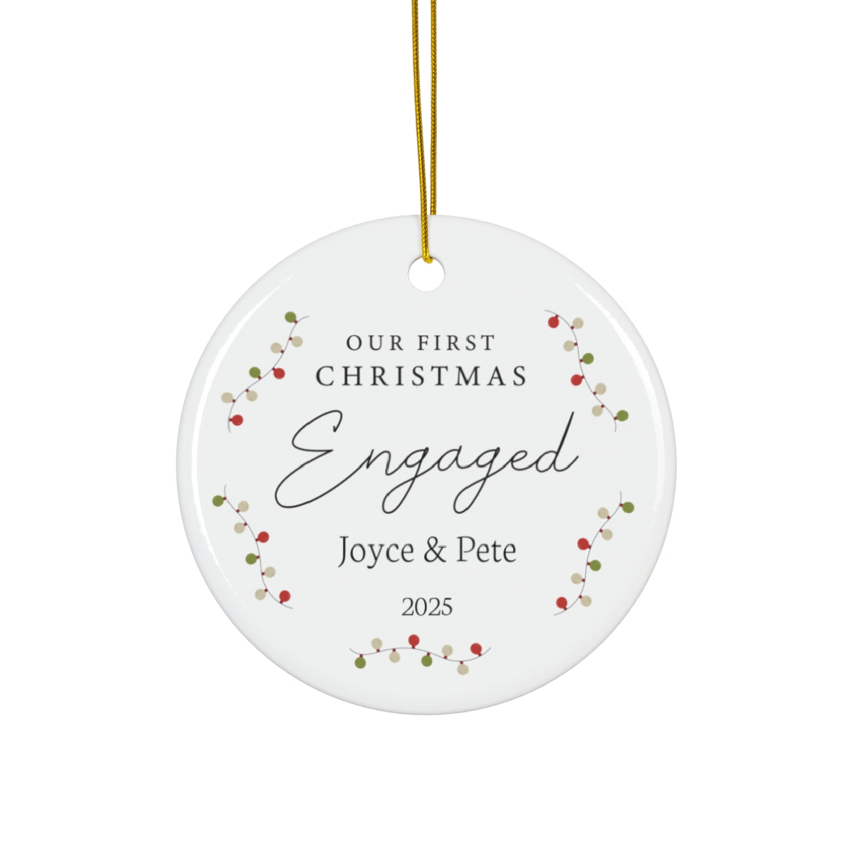 Our First Christmas Engaged Personalized Ornament