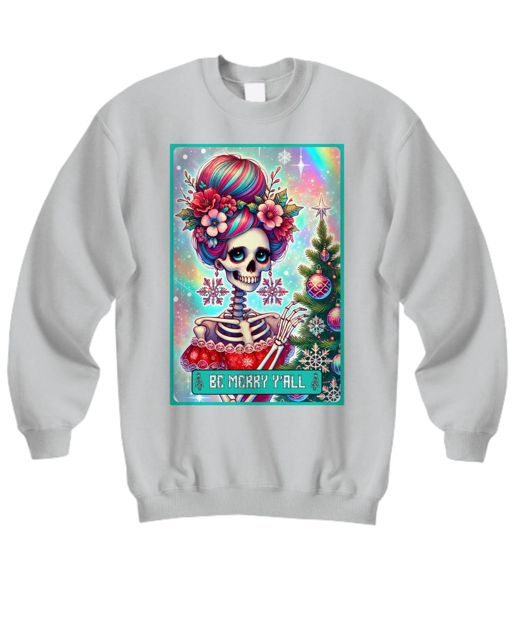 Be Merry Y'All - Skeleton Christmas