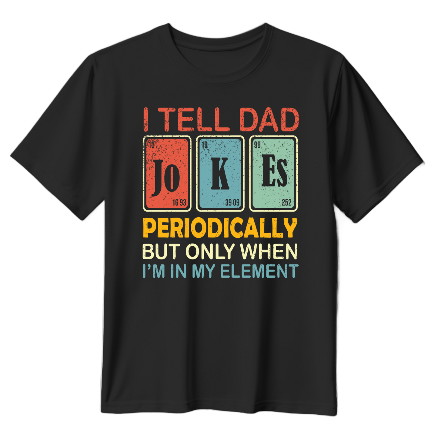 I Tell Dad Jokes