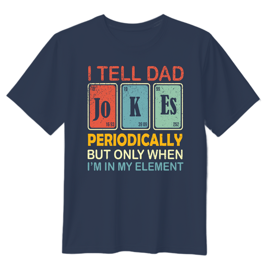 I Tell Dad Jokes