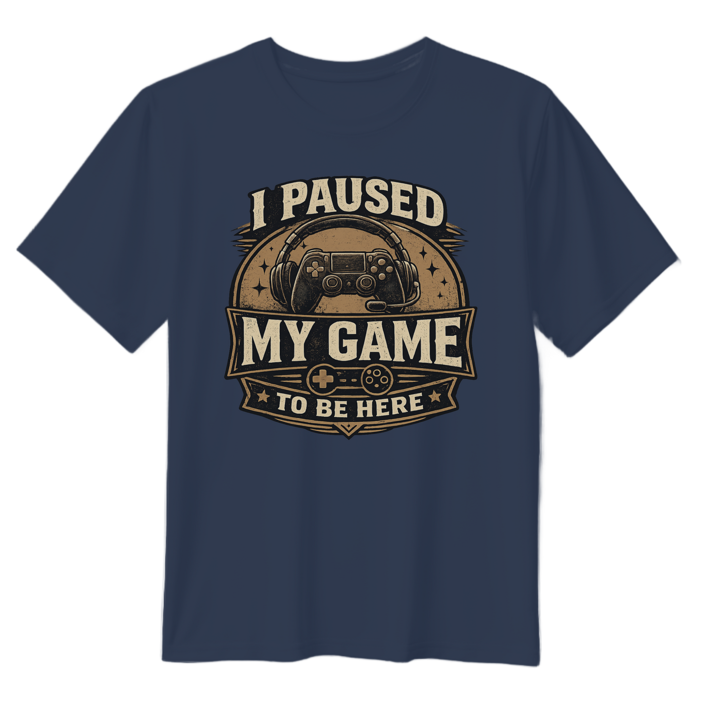 I Paused My Game To Be Here Funny Gamer Dad T-Shirt – Father’s Day Gift